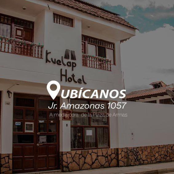 Hotel Kuelap Chachapoyas Dış mekan fotoğraf